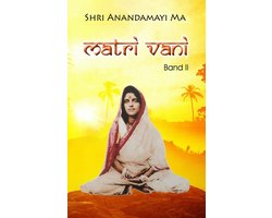 Matri Vani, Band II