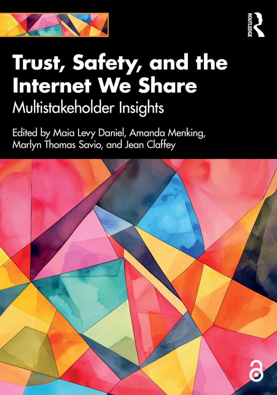 Trust, Safety, and the Internet We Share - cover