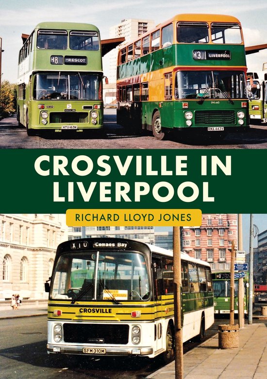 Crosville in Liverpool - cover