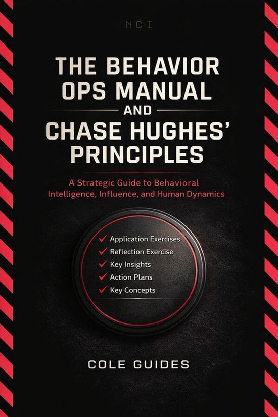 The Behavior Ops Manual And Chase Hughes’ Principles - cover
