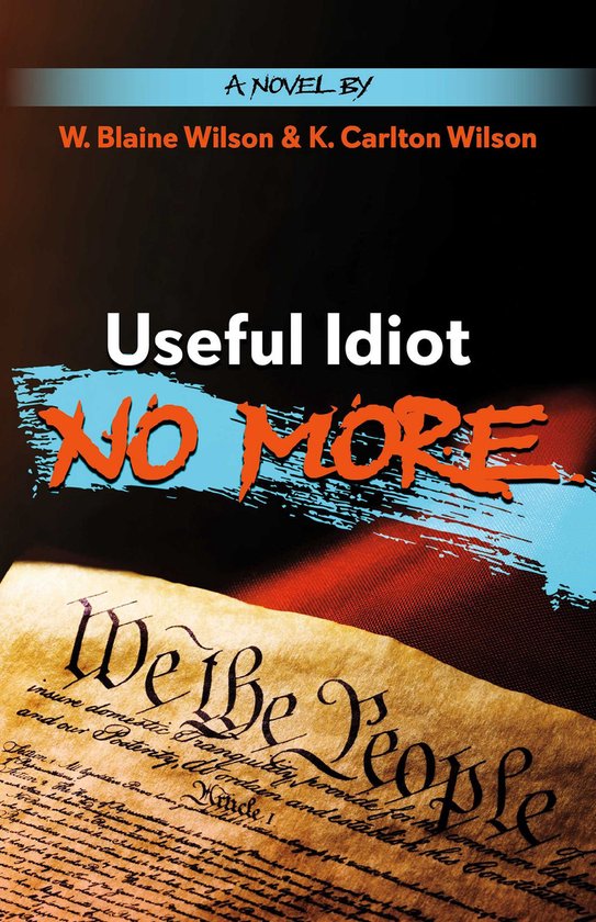Useful Idiot No More - cover