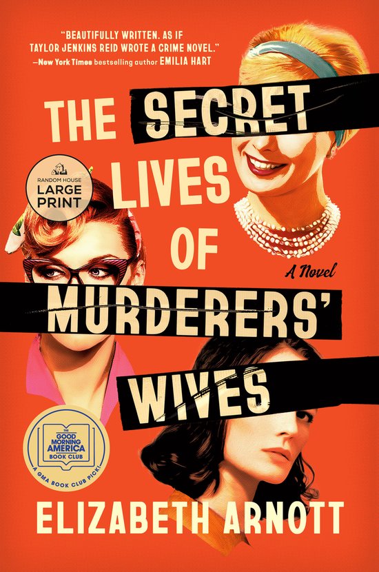 The Secret Lives of Murderers' Wives: A GMA Book Club Pick - cover