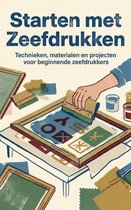Starten met Zeefdrukken