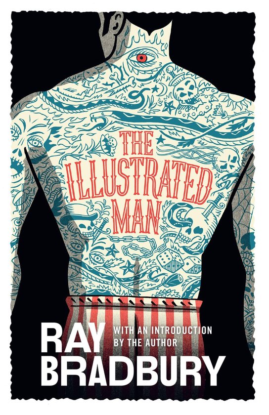 Couverture du livre 'The Illustrated Man' de Ray Bradbury, montrant un dos tatoué et un pantalon rayé.