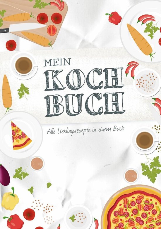 De kaft van het kookboek 'Mein Kochbuch' met een illustratie van ingrediënten zoals wortels, tomaten, pepers, peterselie en een pizza.