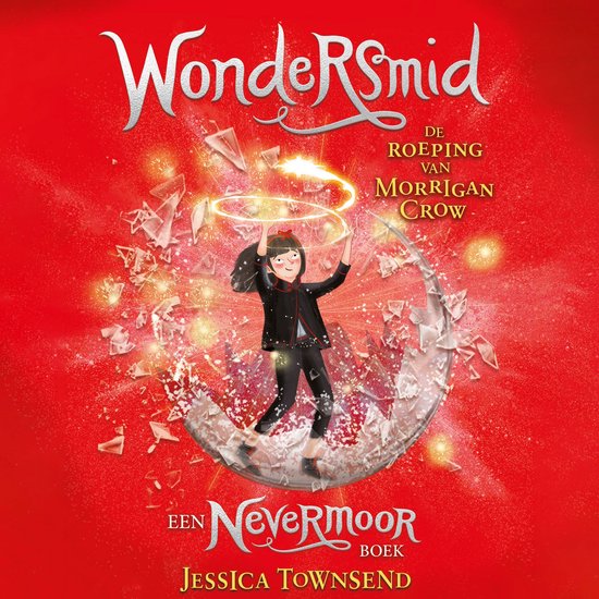 Wondersmid - De roeping van Morrigan Crow - cover