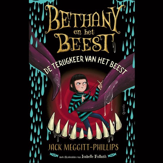 Boekomslag van 'Bethany en het Beest: De terugkeer van het beest'. Een meisje met een gestreepte trui en een slinger wordt bedreigd door tentakels en grote tanden.