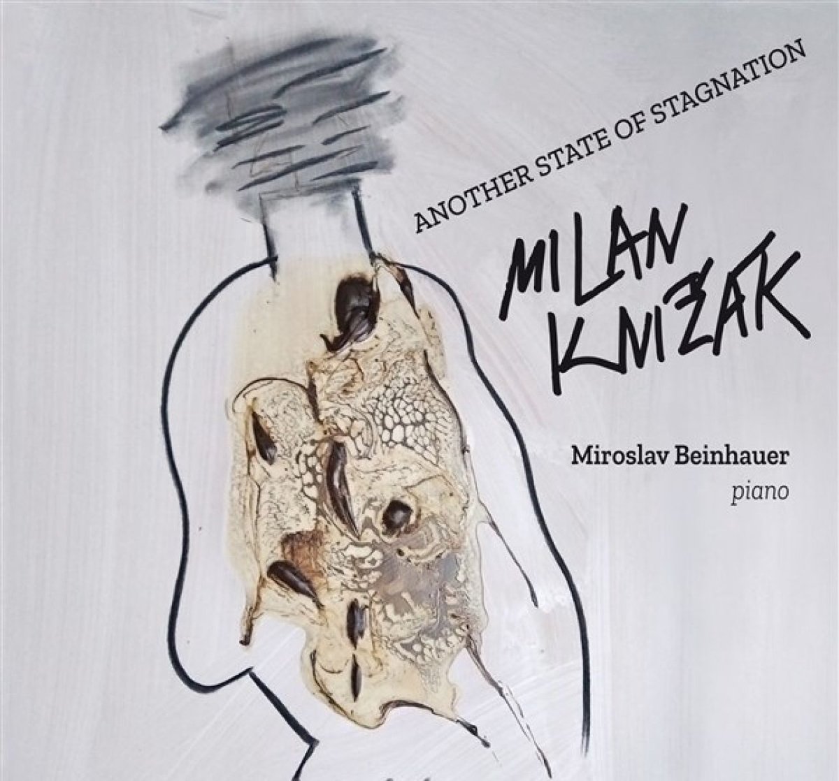 Milan Knizak & Miroslav Beinhauer - Another State Of Stagnation/Piano Pieces (1991-2021) (CD)