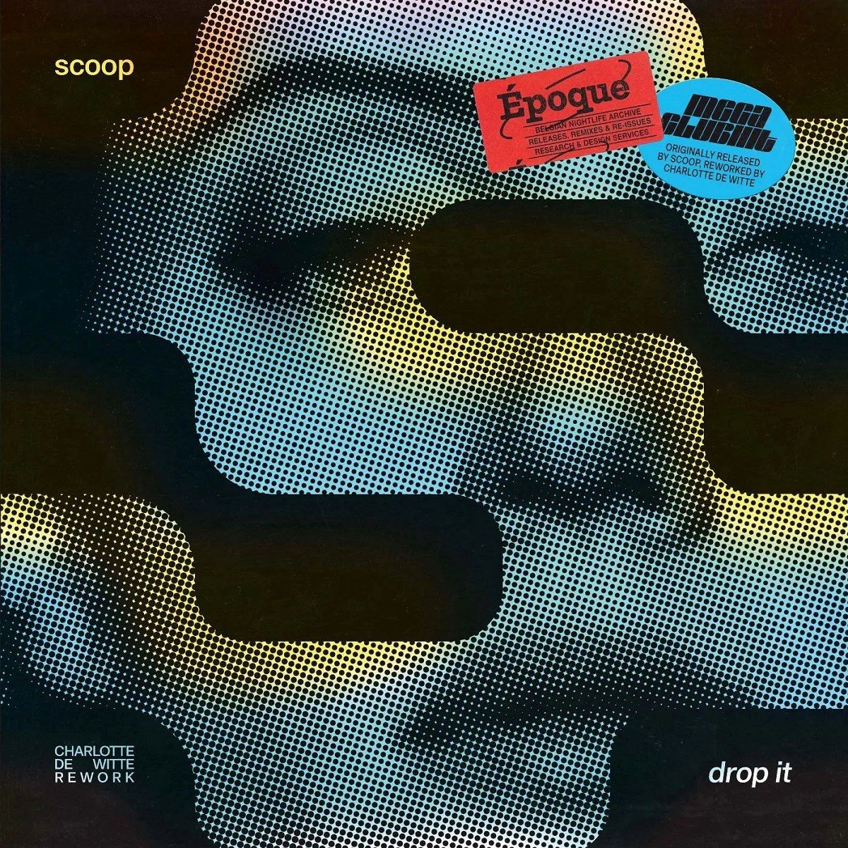 Scoop - Drop It (Charlotte De Witte Rework) (12" Single) (Coloured Vinyl)