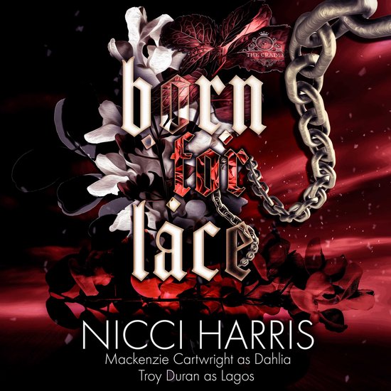 Cradled Common, The- Born For Lace - cover