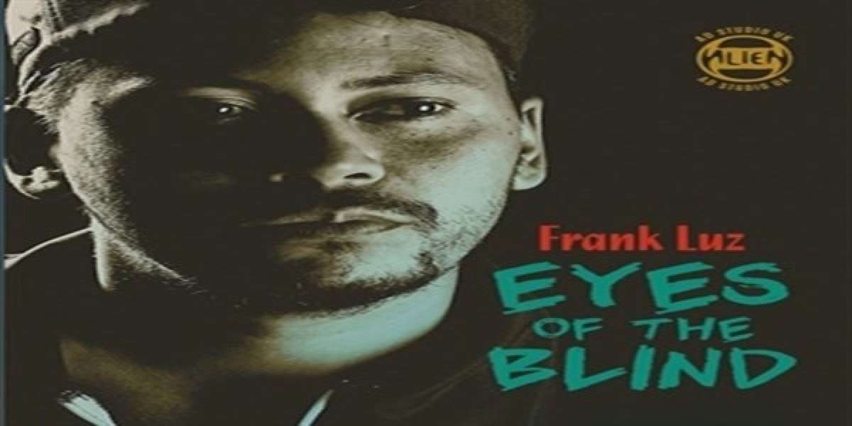 Frank Luz & Alvin Davis - Eyes Of The Blind (CD)