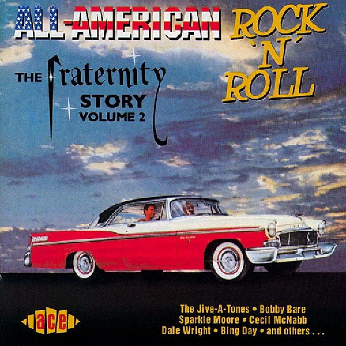 All American Rock 'N' Roll: The Fraternity Story Vol. 2