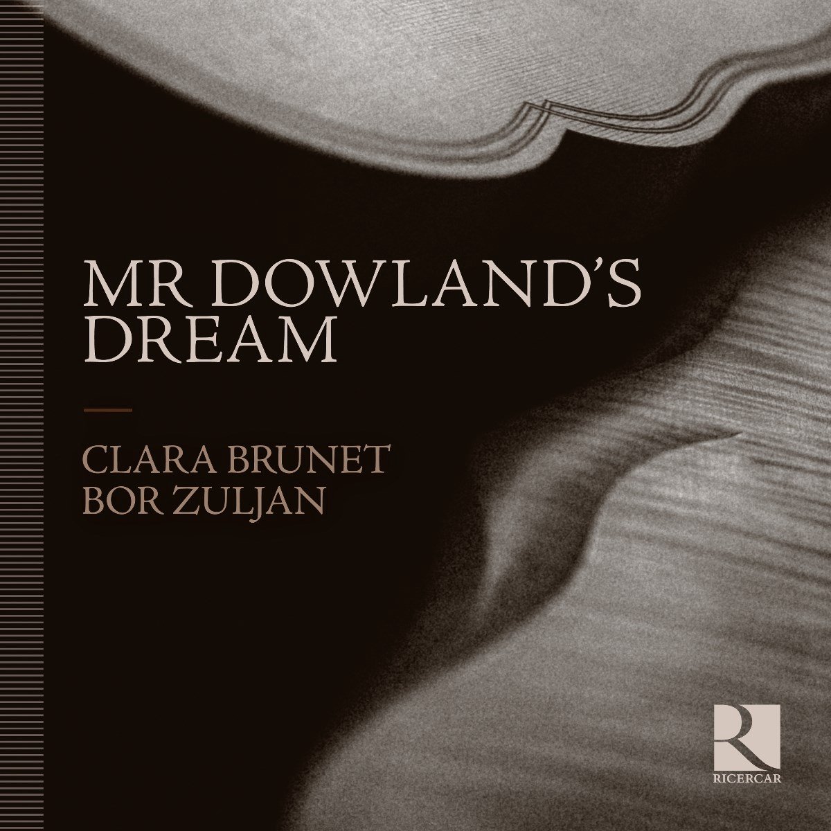 Bor Zuljan, Clara Brunet - Mr Dowland's Dream (CD)