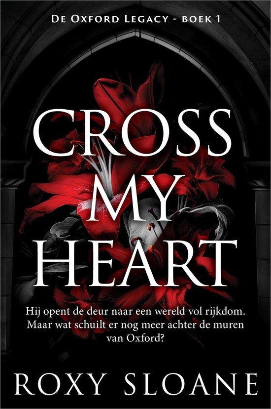 De Oxford Legacy 1 - Cross My Heart - cover