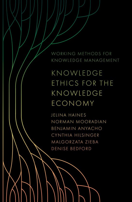 Working Methods for Knowledge Management - Knowledge Ethics  ... - cover