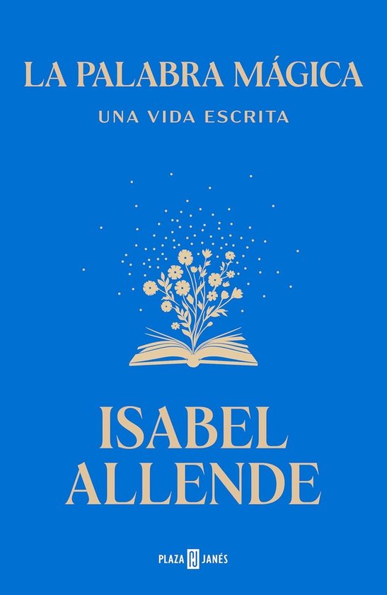La couverture du livre 'La Palabra Mágica' avec le titre en lettres dorées sur fond bleu. Un livre ouvert avec une branche fleurie au-dessus.