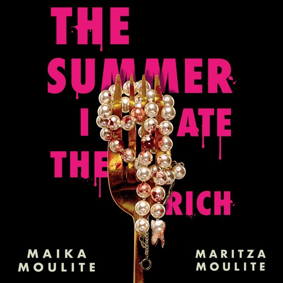 The Summer I Ate The Rich - cover