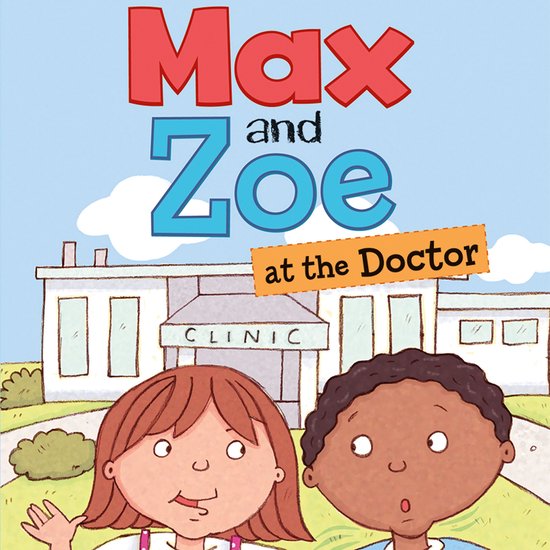 Max and Zoe at the Doctor - cover