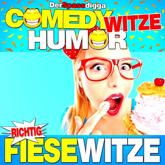 Comedy Witze Humor - Richtig fiese Witze - cover