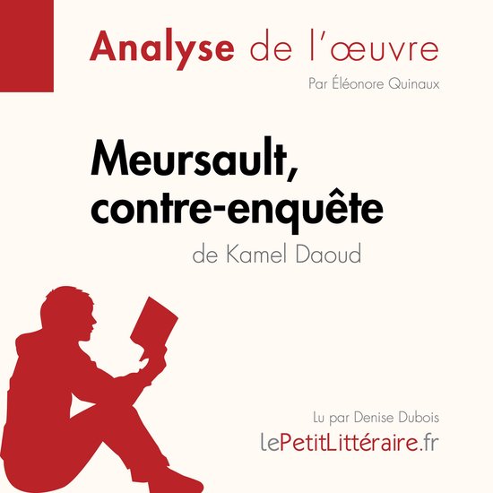 Meursault, contre-enquête de Kamel Daoud (Analyse de l'œuv ... - cover