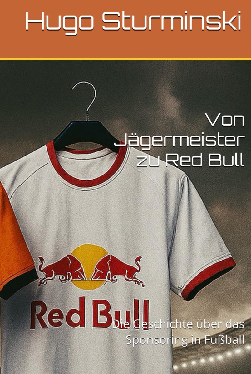 Voetbal Sponsoring - Geld en Logos - Sport Analyse - Historische Diepgang - 215 Pagina's