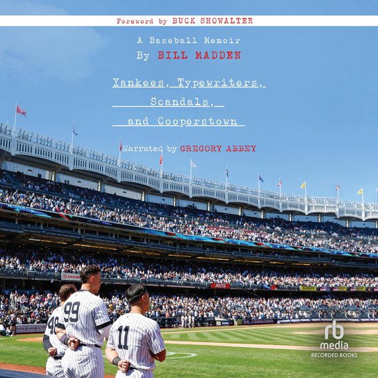 Yankees, Typewriters, Scandals, and Cooperstown - cover