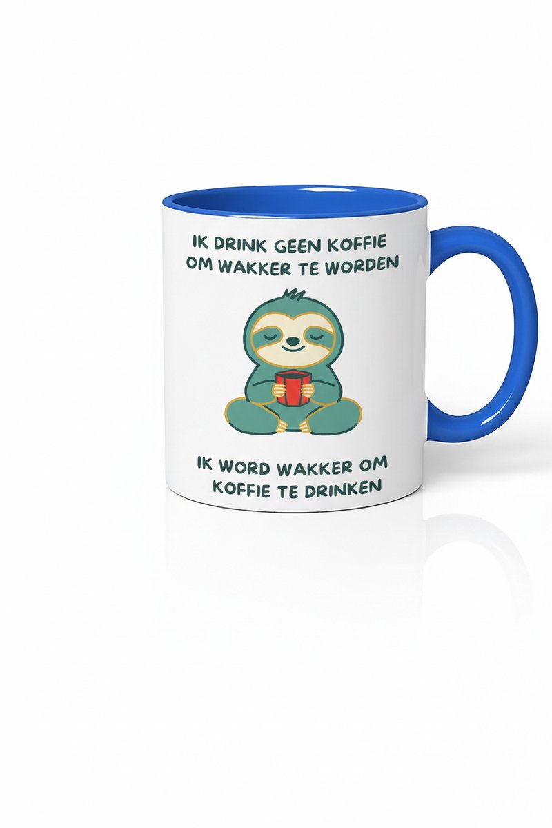 Grappige Koffiemok "Ik Word Wakker Om Koffie Te Drinken" - Leuke Cadeau Mok