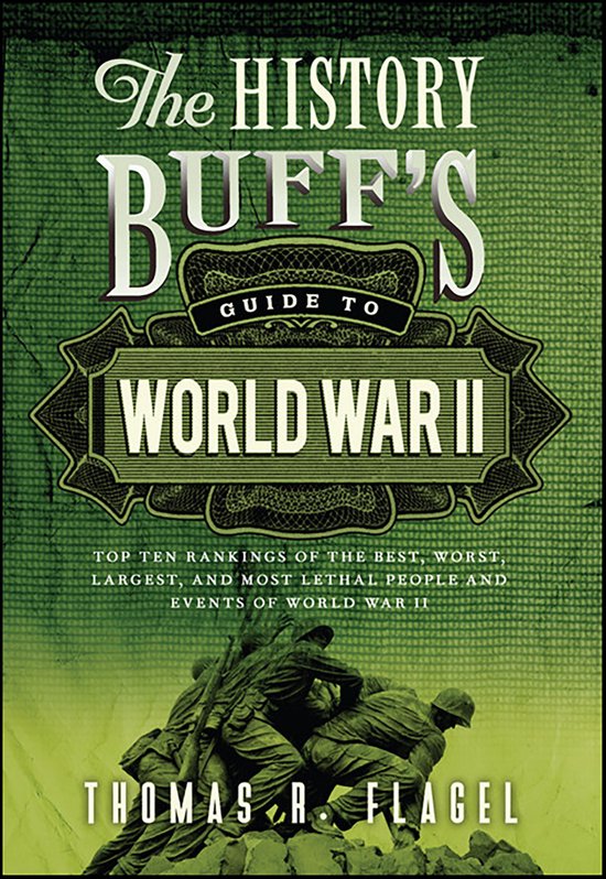 The History Buff's Guide to World War II - cover