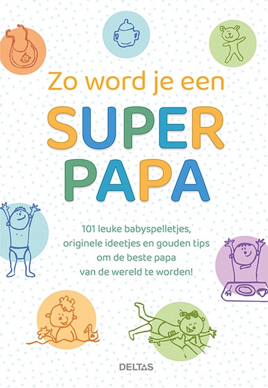 Zo word je een super papa - cover