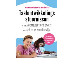 Taalontwikkelingsstoornissen in het voortgezet onderwijs en het beroepsonderwijs