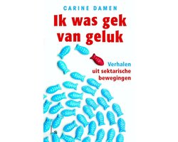 Ik was gek van geluk