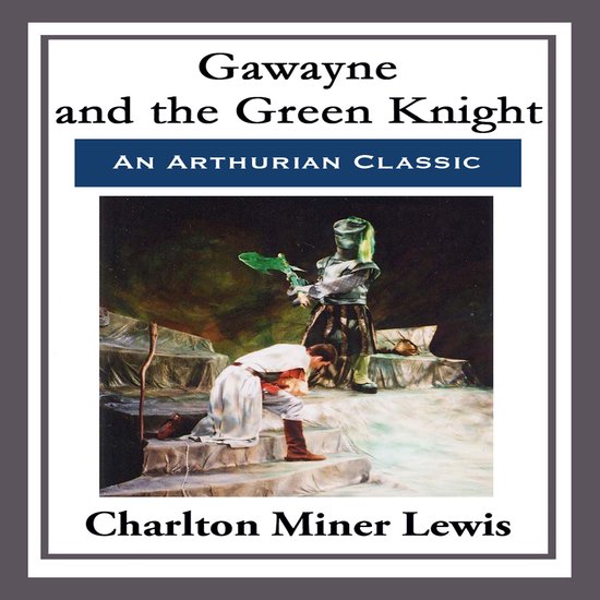 Gawayne and the Green Knight - cover