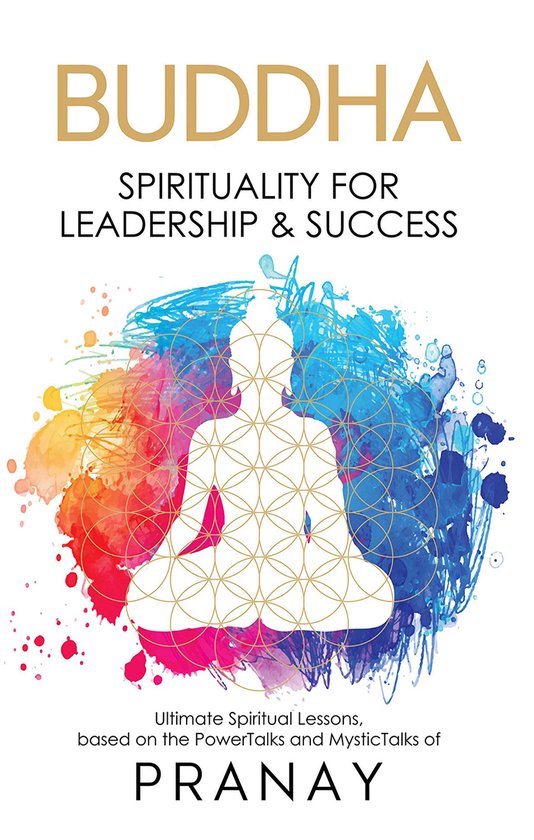 BUDDHA: Spirituality For Leadership & Success - cover