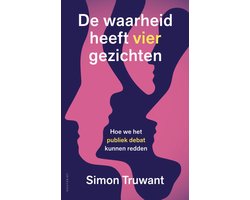 Omslag van De waarheid heeft vier gezichten