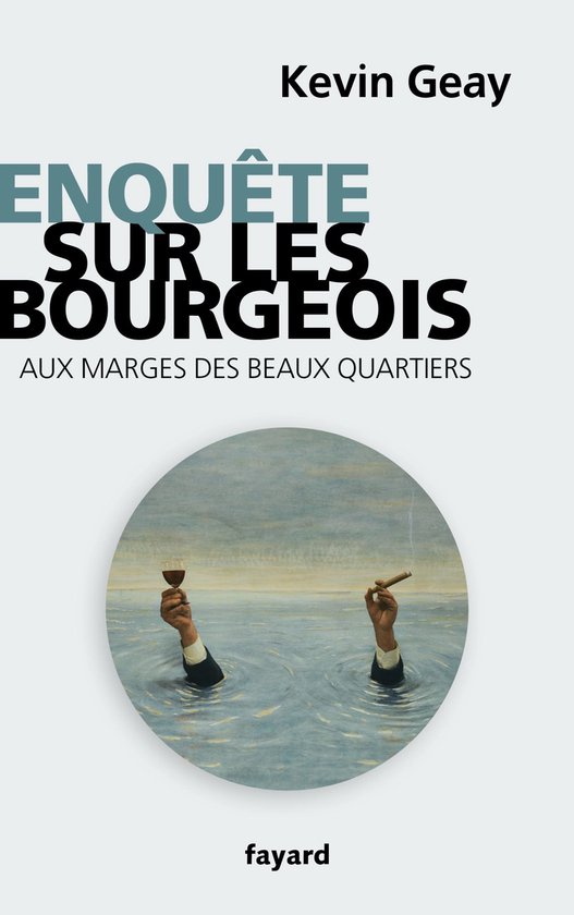 Enquête sur les bourgeois - cover