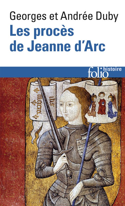Folio Histoire- Proces de Jeanne D ARC