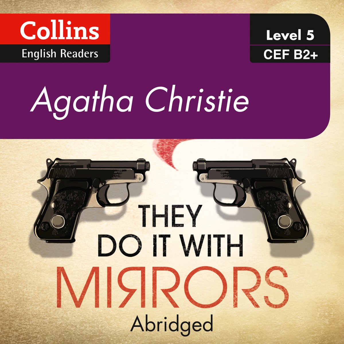 Omslag van Collins Agatha Christie ELT Readers- They Do It With Mirrors