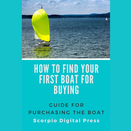 How to Find Your First Boat for Buying - cover