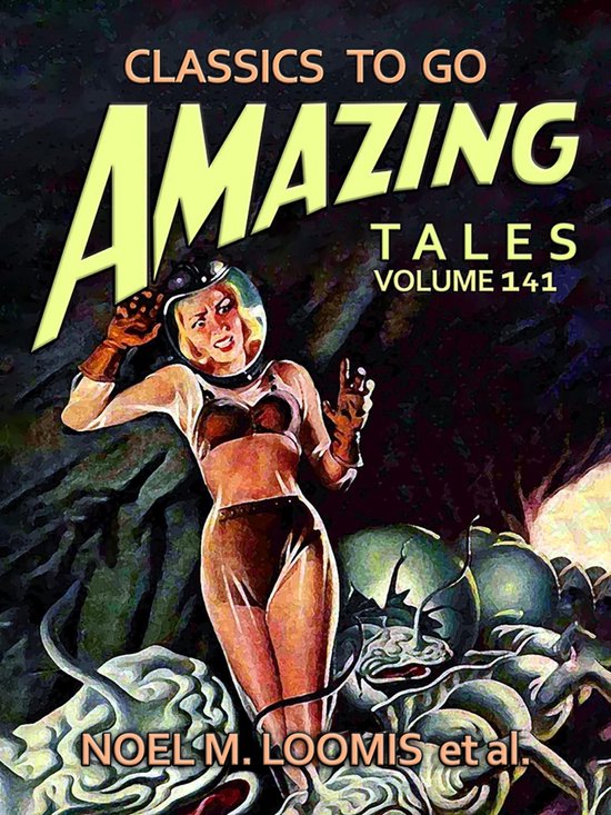 Classics To Go - Amazing Tales Volume 141