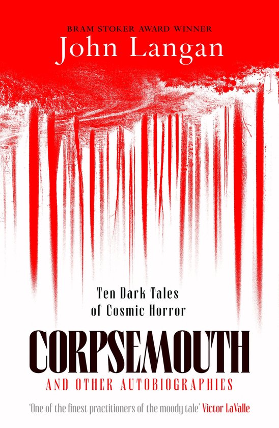 Corpsemouth and Other Autobiographies