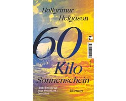 60 Kilo Sonnenschein