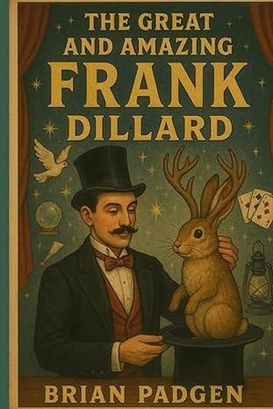 The Great and Amazing Frank Dillard - cover