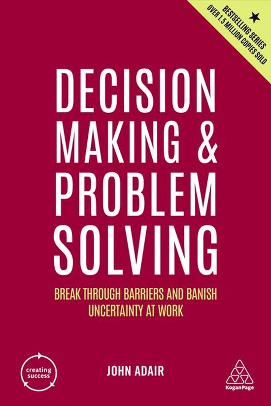 Creating Success - Decision Making and Problem Solving - cover