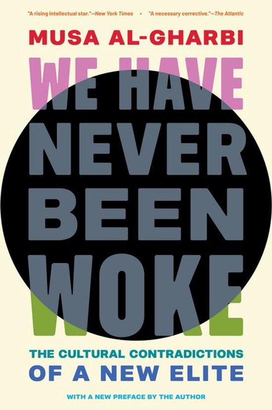 We Have Never Been Woke - cover