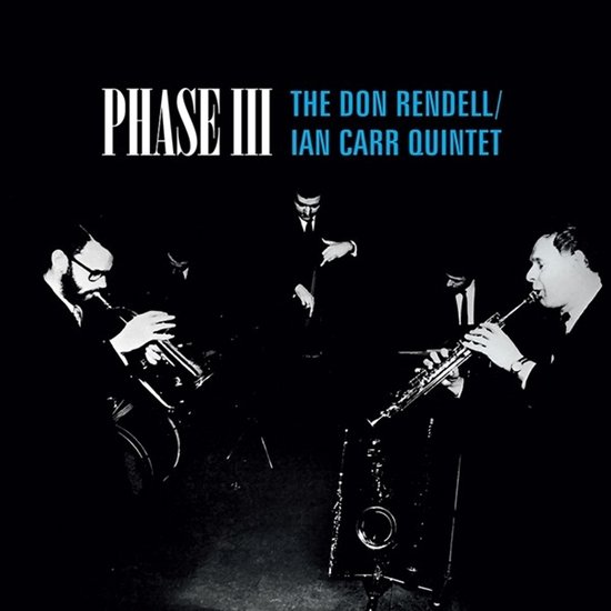 The Don Rendell/Ian Carr Quintet - Phase III (LP)