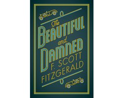 The Beautiful and Damned