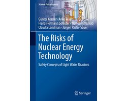 The Risks of Nuclear Energy Technology