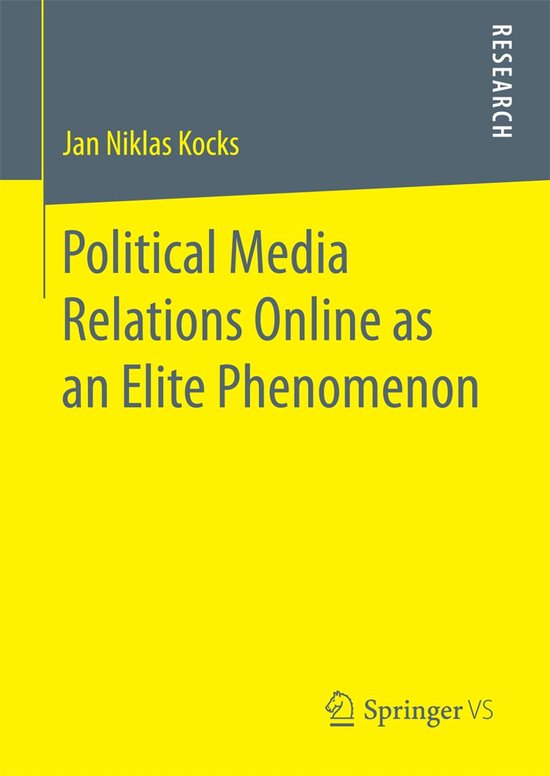 Political Media Relations Online as an Elite Phenomenon - cover