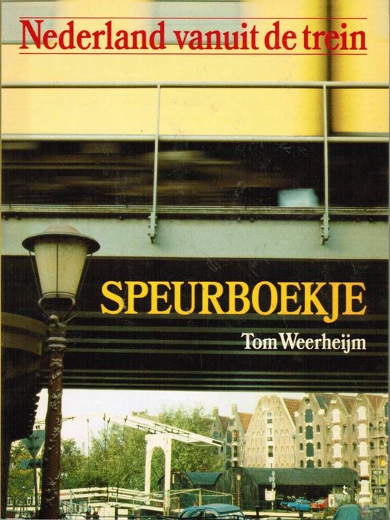 9789024645343 - Speurboekje - nederland vanuit de trein