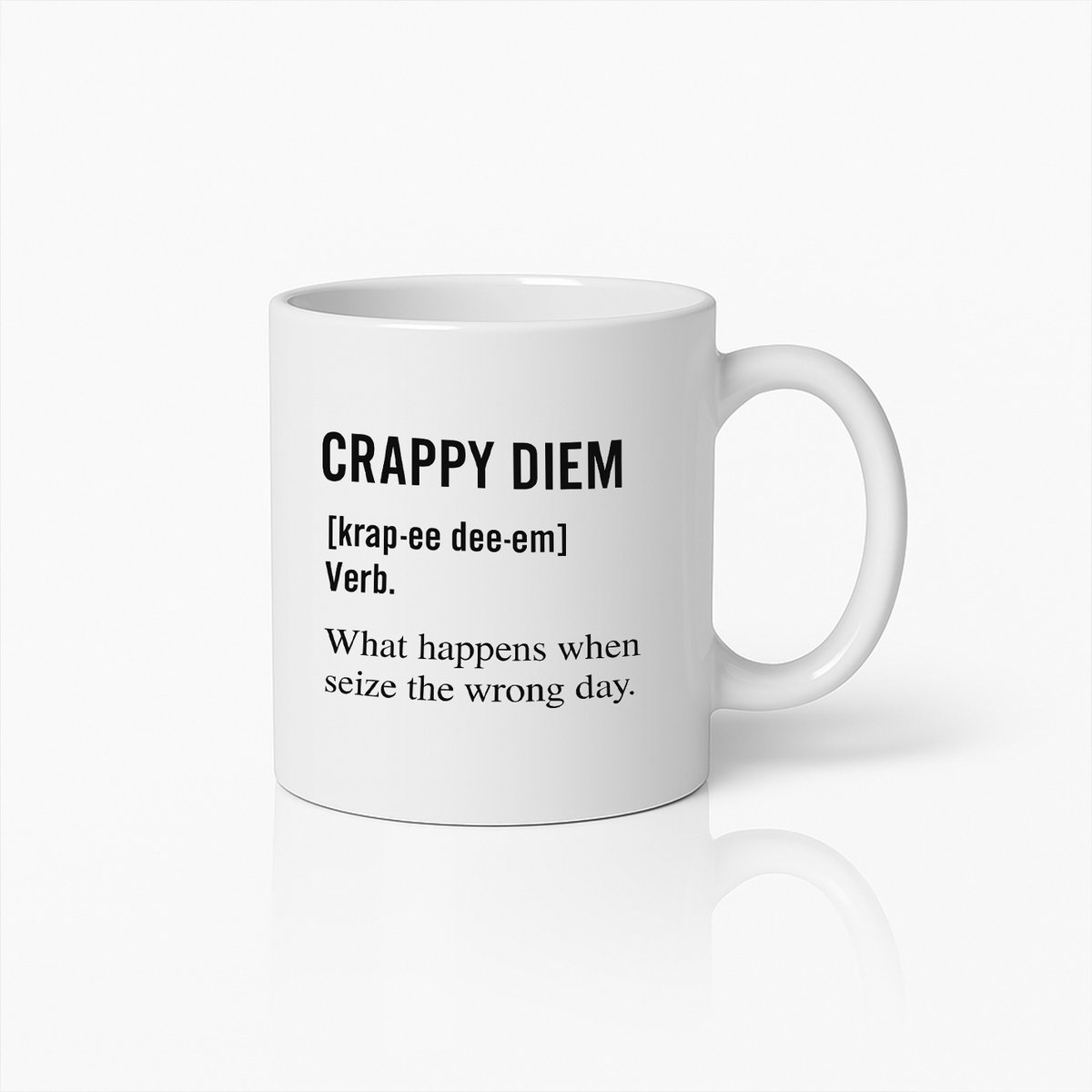 Crappy Diem Definitie Mok – Grappige Koffiebeker met Humoristische Levensquote